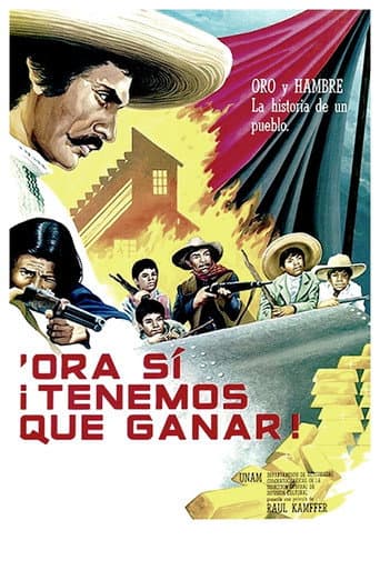 Poster for 'Ora sí ¡tenemos que ganar!