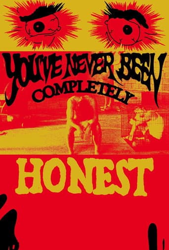 Poster for You've Never Been Completely Honest