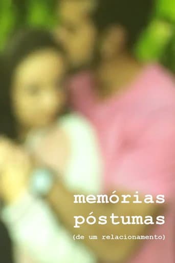 Poster for Memórias Póstumas (de um relacionamento)