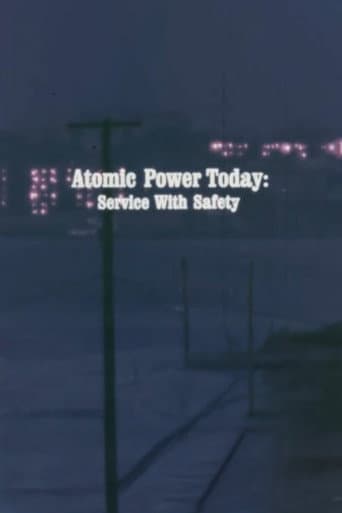 Poster for Atomic Power Today: Service with Safety