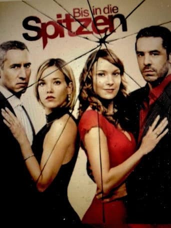 Poster for Bis in die Spitzen