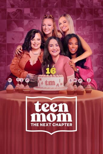 Poster for Teen Mom: The Next Chapter