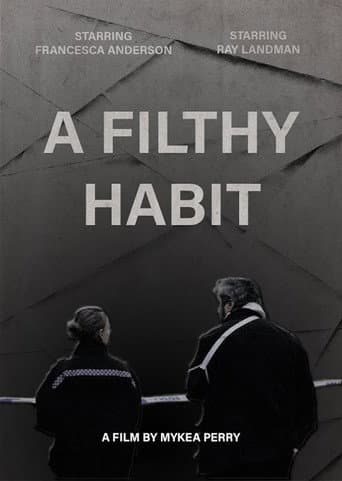 Poster for A Filthy Habit