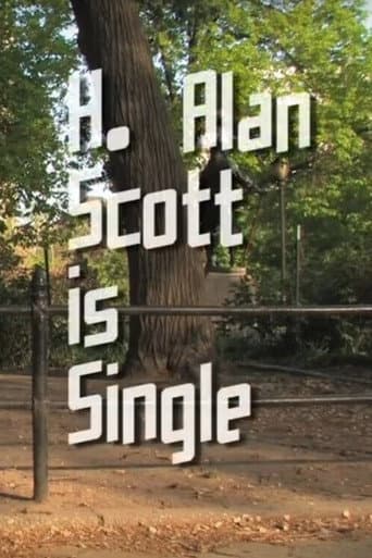 Poster for H. Alan Scott Is Single