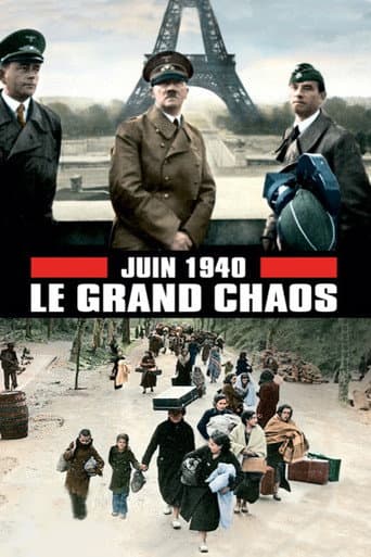 Poster for June 1940, the Great Chaos