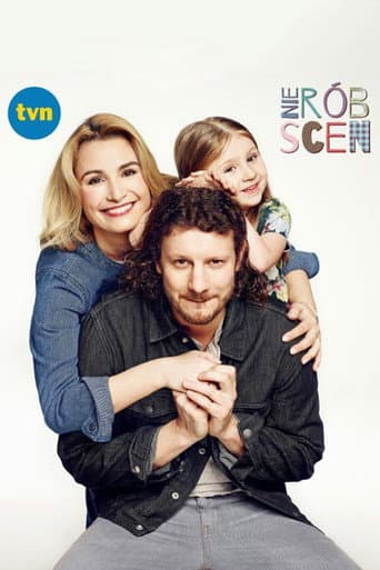 Poster for Nie rób scen