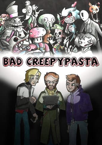 Poster for Bad Creepypasta