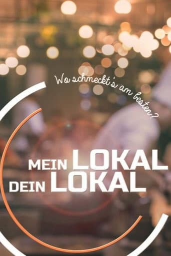Poster for Mein Lokal, Dein Lokal