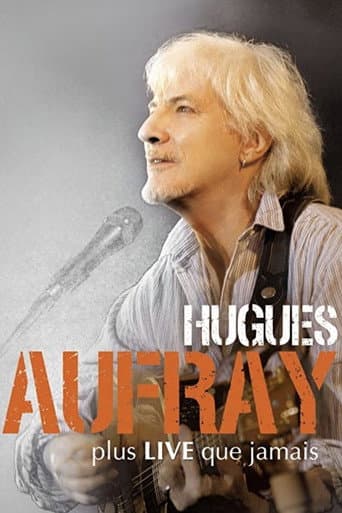 Poster for Hugues Aufray - Plus live que jamais