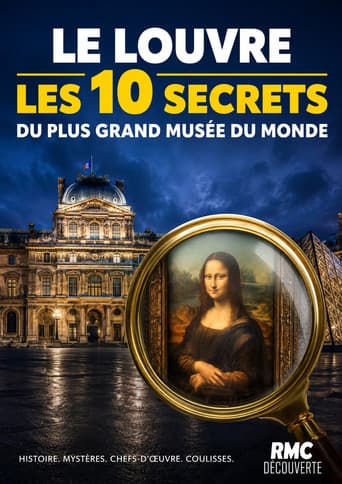 Poster for Le Louvre : les 10 secrets du plus grand musée du monde