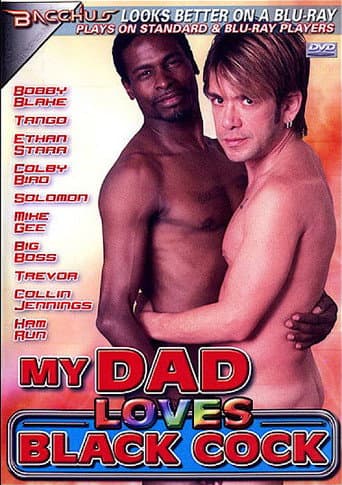 Poster for My Dad Loves Black Cock