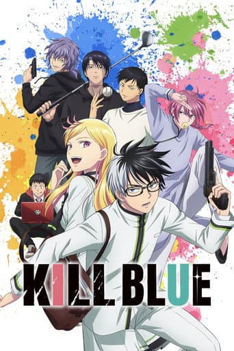 Poster for KILL BLUE