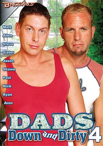 Poster for Dads Down and Dirty 4