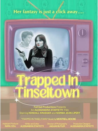 Poster for Trapped in Tinseltown