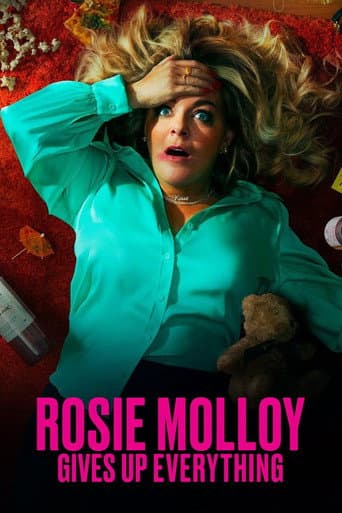 Poster for Rosie Molloy Gives Up Everything