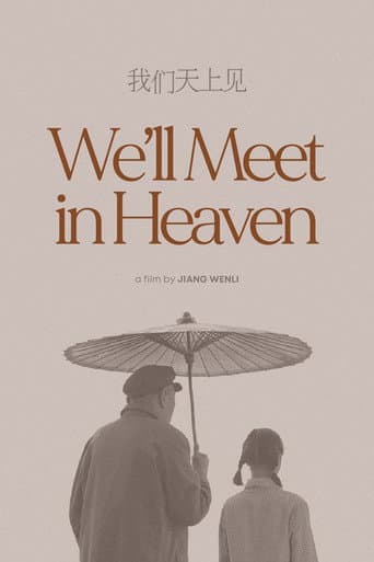 Poster for We'll Meet in Heaven