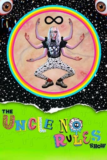 Poster for The Uncle No Rules Show