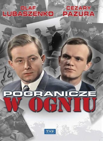 Poster for Pogranicze w ogniu