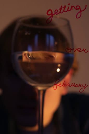 Poster for Getting Over February