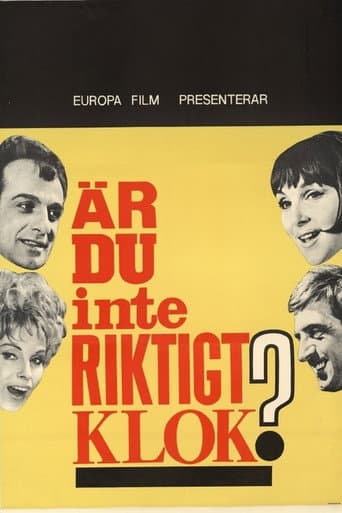 Poster for Är du inte riktigt klok?