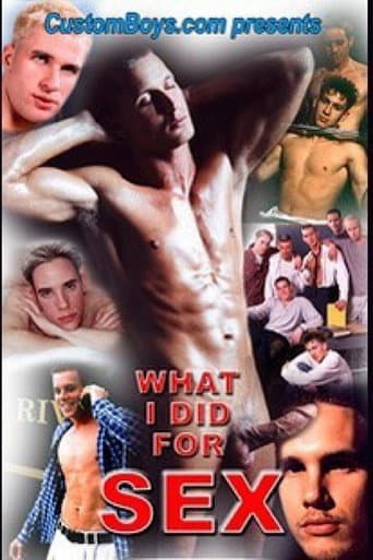 Poster for What I Did for Sex