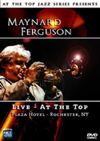Poster for Maynard Ferguson: Live - At the Top