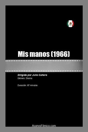 Poster for Mis manos