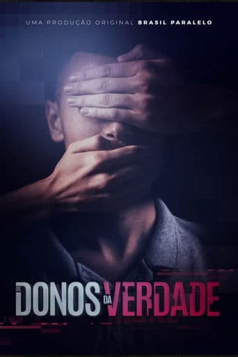 Poster for Os Donos da Verdade