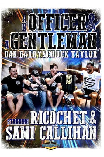 Poster for An Officer & A Gentleman: Sami Callihan & Ricochet