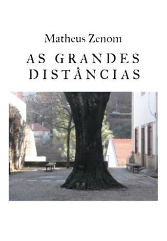 Poster for As Grandes Distâncias
