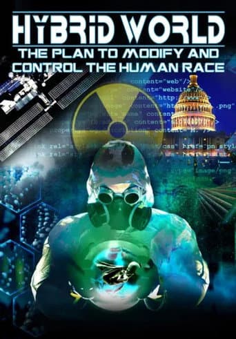 Poster for Hybrid World: The Plan to Modify and Control the Human Race