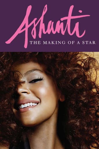 Poster for Ashanti: The Making of a Star