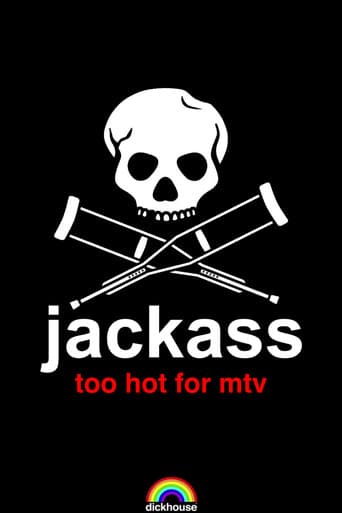 Poster for Jackass: Too Hot For MTV