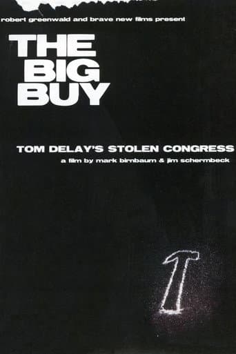 Poster for The Big Buy: Tom DeLay's Stolen Congress
