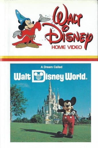 Poster for A Dream Called Walt Disney World