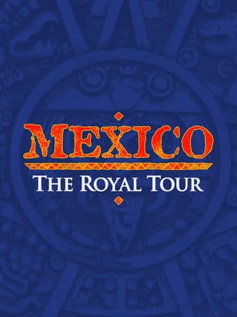 Poster for Mexico: The Royal Tour