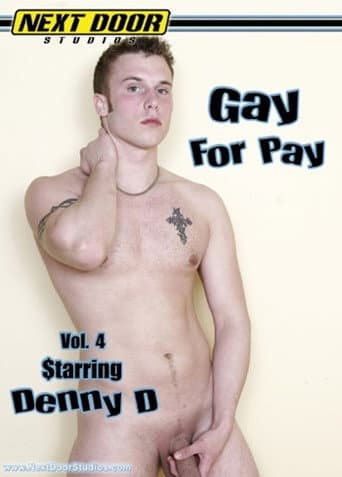 Poster for Gay for Pay 4: DennyD