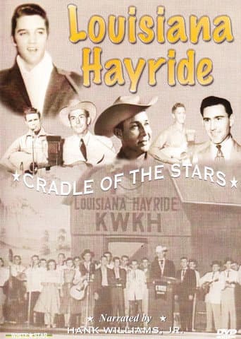 Poster for Louisiana Hayride: Cradle To The Stars
