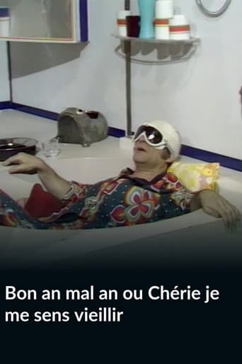 Poster for Bon an mal ou Chérie je me sens vieillir