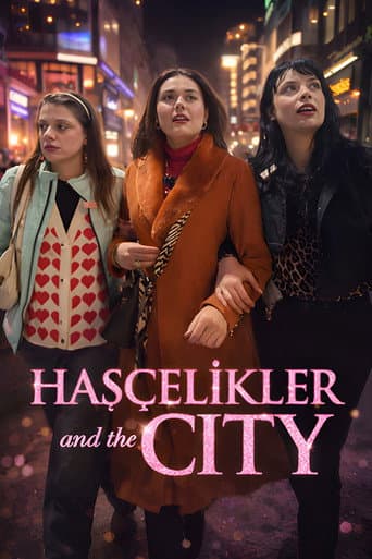 Poster for Hasçelikler and the City