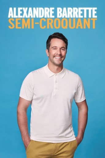 Poster for Alexandre Barrette: Semi-Croquant