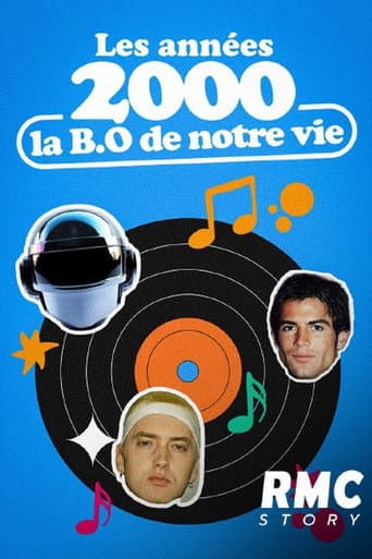 Poster for Les Années 2000, la BO de notre vie