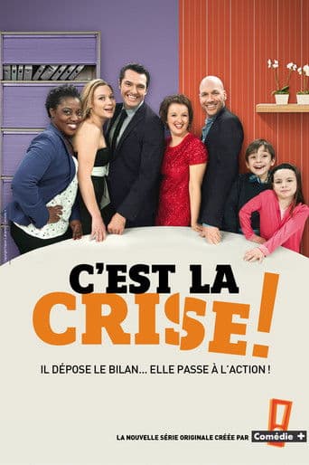 Poster for C'est la crise