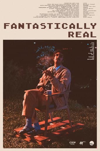 Poster for Fantastically Real
