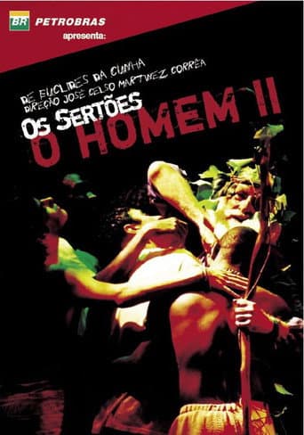 Poster for Os Sertões: O Homem II — da Re-volta ao Trans-homem