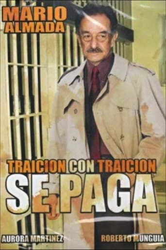 Poster for Traición Con Traición Se Paga
