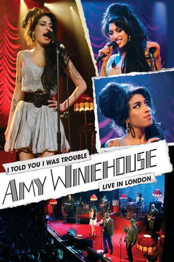 Poster for Amy Winehouse: I Told You I Was Trouble - Live In London