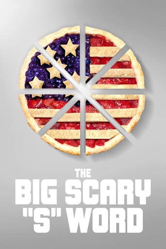 Poster for The Big Scary “S” Word