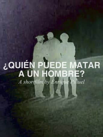 Poster for ¿Quién puede matar a un hombre?