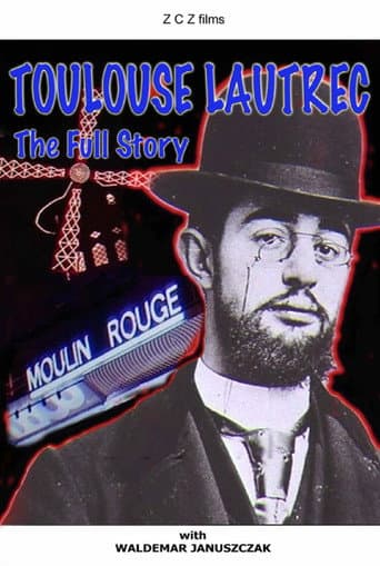 Poster for Toulouse-Lautrec: The Full Story